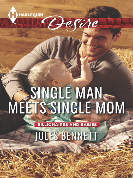 Title details for Single Man Meets Single Mom by Jules Bennett - Wait list